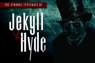 Dr. Jekyll Mr. Hyde: A Unique Typeface for Bold Branding