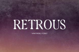 Retrous Typeface: An Elegant Serif for Digital Design