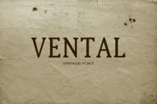Vental: The Elegant Serif Typeface for Handmade Creators