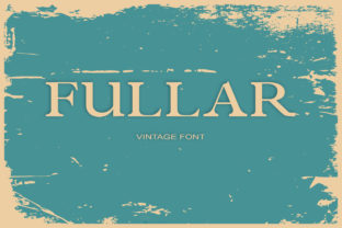 Why Fullar Is the Perfect Serif Font for Your Brand
